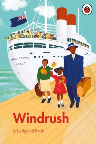 A Ladybird Book: Windrush 1 A Ladybird Book: Windrush - Colin Grant - 9780241544204
