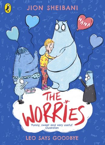The Worries: Leo Says Goodbye - Jion Sheibani - 9780241572238