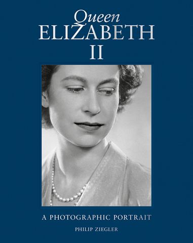 Queen Elizabeth II: A Photographic Portrait - Philip Ziegler - 9780500026359