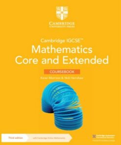 Cambridge IGCSE (TM) Mathematics Core and Extended Coursebook with Cambridge Online Mathematics (2 Years' Access) - Karen Morrison - 9781009297912
