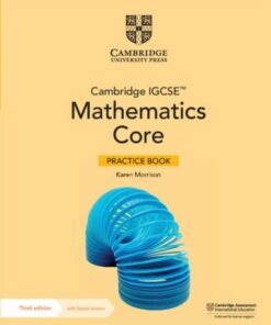 Cambridge IGCSE (TM) Mathematics Core Practice Book with Digital Version (2 Years' Access) - Karen Morrison - 9781009297950