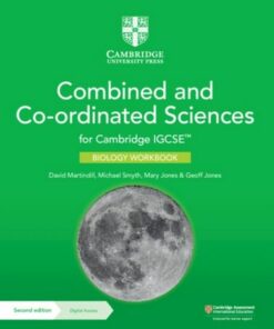 Cambridge IGCSE (TM) Combined and Co-ordinated Sciences Biology Workbook with Digital Access (2 Years) - David Martindill - 9781009311304