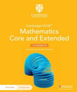Cambridge IGCSE (TM) Mathematics Core and Extended Coursebook with Digital Version (2 Years' Access) - Karen Morrison - 9781009343671