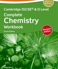 Cambridge Complete Chemistry for IGCSE (R) & O Level: Workbook (Revised) - Roger Norris - 9781382038409