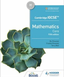 Cambridge IGCSE Core Mathematics Fifth edition - Ric Pimentel - 9781398373938