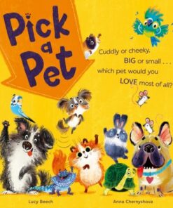 Pick a Pet - Lucy Beech - 9781405299732