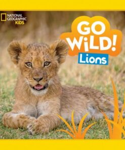 Go Wild! Lions (Go Wild!) - Margie Markarian - 9781426373541