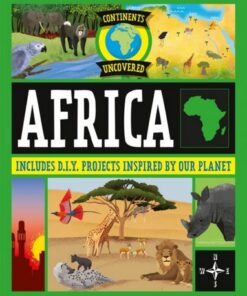 Continents Uncovered: Africa - Rob Colson - 9781445181943
