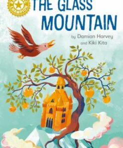 Reading Champion: The Glass Mountain: Independent Reading Gold 9 - Damian Harvey - 9781445184340