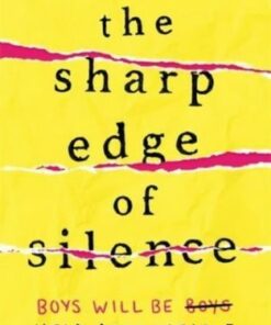 The Sharp Edge of Silence - Cameron Kelly Rosenblum - 9781471413476