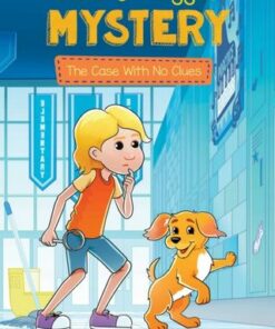 Leila & Nugget Mystery: The Case with No Clues - Dustin Brady - 9781524877538