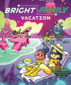 The Bright Family: Vacation - Gabe Soria - 9781524878689
