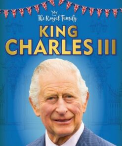 King Charles III - Izzi Howell - 9781526306449