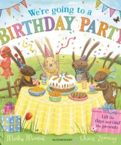 We're Going to a Birthday Party: A Lift-the-Flap Adventure - Martha Mumford - 9781526632227
