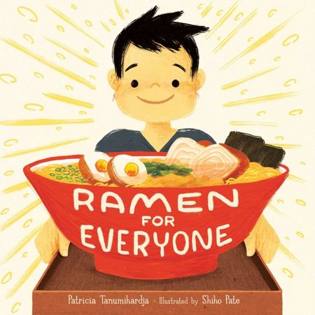 Ramen for Everyone - Patricia Tanumihardja - 9781665904353
