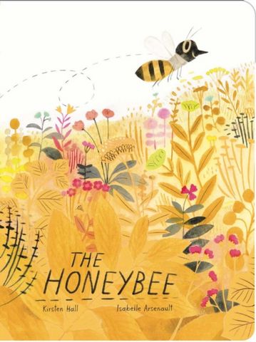 The Honeybee - Kirsten Hall - 9781665904841