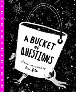 A Bucket of Questions - Tim Fite - 9781665918312