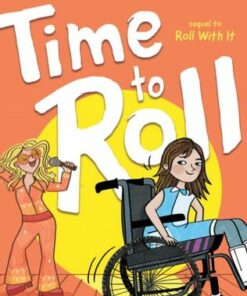 Time to Roll - Jamie Sumner - 9781665918596