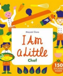I Am A Little Chef - Mayumi Oono - 9781735311555