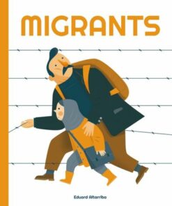 Migrants - Eduard Altarriba - 9781787081291