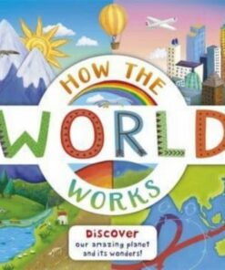 How the World Works - Beverley Young - 9781800785588