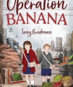 Operation Banana - Tony Bradman - 9781800901872