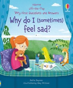 Very First Questions & Answers: Why do I (sometimes) feel sad? - Katie Daynes - 9781803703213
