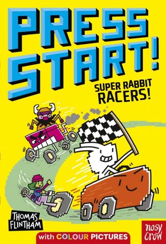Press Start! Super Rabbit Racers! - Thomas Flintham - 9781839949289