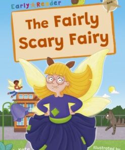 The Fairly Scary Fairy: (Gold Early Reader) - Kate Poels - 9781848869622