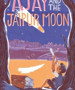 Ajay and the Jaipur Moon - Varsha Shah - 9781915026132