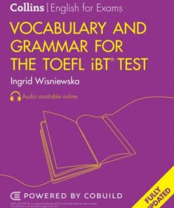 Vocabulary and Grammar for the TOEFL iBT (R) Test (Collins English for the TOEFL Test) - Ingrid Wisniewska - 9780008597931