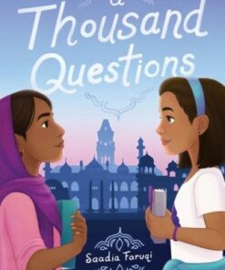A Thousand Questions - Saadia Faruqi - 9780062943217