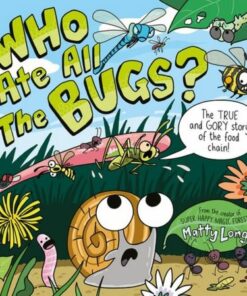 Who Ate all the Bugs? - Matty Long - 9780192772633