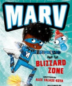 Marv and the Blizzard Zone - Alex Falase-Koya - 9780192780485