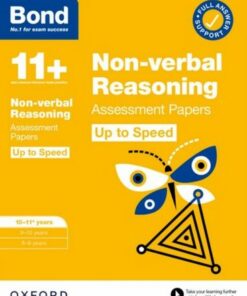Bond 11+: Bond 11+ Non-verbal Reasoning Up to Speed Assessment Papers with Answer Support 10-11 years - Alison Primrose - 9780192785114