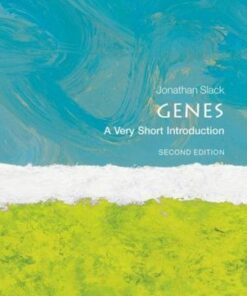 Genes: A Very Short Introduction - Jonathan Slack (Emeritus Professor