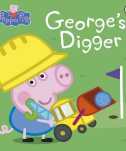 Peppa Pig: George's Digger - Peppa Pig - 9780241607169