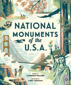 National Monuments of the USA: Volume 4 - Cameron Walker - 9780711265493