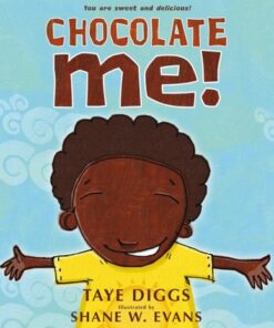 Chocolate Me! - Taye Diggs - 9781250068019