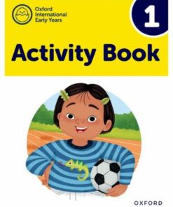 Oxford International Early Years: Activity Book 1 - Ana Sebastiain - 9781382032582