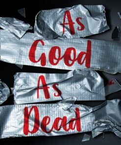 As Good As Dead (A Good Girl's Guide to Murder