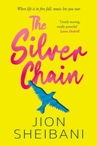 The Silver Chain - Jion Sheibani - 9781471411526