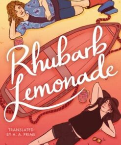 Rhubarb Lemonade - Oskar Kroon - 9781471413124