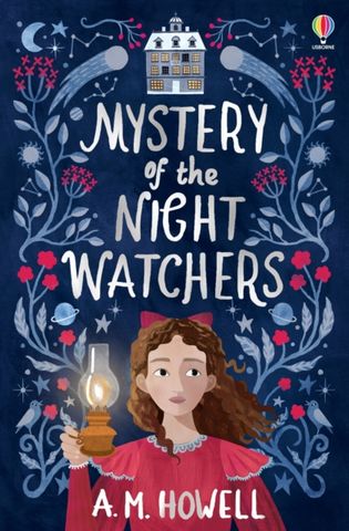 Mystery of the Night Watchers - A.M. Howell - 9781474991063