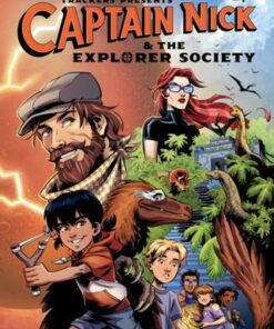 Trackers Presents: Captain Nick & The Explorer Society-- Compass Of Mems - Grey Allison - 9781506732374