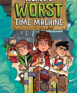 World's Worst Time Machine - Dustin Brady - 9781524877088
