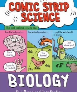 Comic Strip Science: Biology: The science of animals