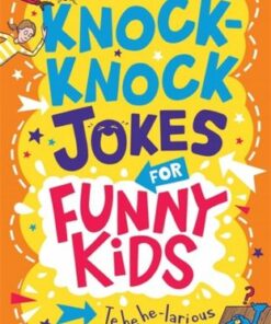 Knock-Knock Jokes for Funny Kids - Andrew Pinder - 9781780557854
