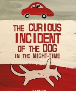 The Curious Incident of the Dog In the Night-time - Mark Haddon - 9781782953463