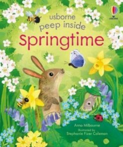 Peep Inside Springtime - Anna Milbourne - 9781803704340